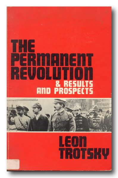 History & Politics - The Permanent Revolution And Results And Prospects ...